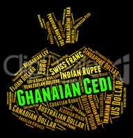 Ghanaian Cedi Indicates Forex Trading And Currency
