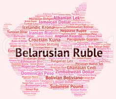 Belarusian Ruble Shows Worldwide Trading And Byr