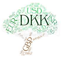 Dkk Currency Means Denmark Krone And Banknote