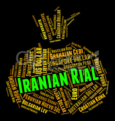 Iranian Rial Shows Exchange Rate And Coinage