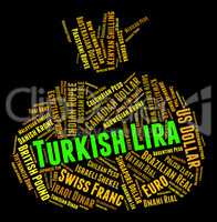 Turkish Lira Indicates Foreign Currency And Coinage