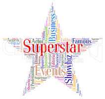 Superstar Word Means Hot Shot And Hero