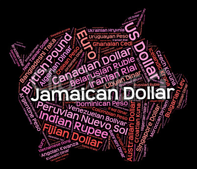 Jamaican Dollar Shows Foreign Exchange And Coinage