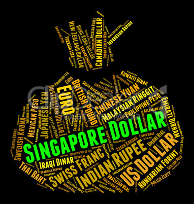 Singapore Dollar Shows Singaporean Dollars And Banknote