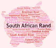 South African Rand Indicates Currency Exchange And Coinage