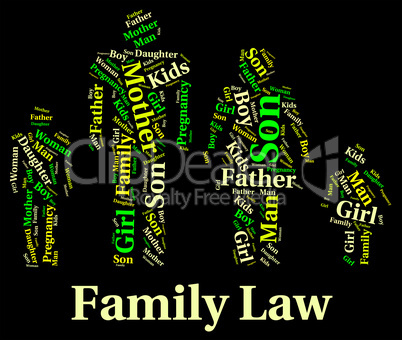 Family Law Represents Blood Relation And Attorney