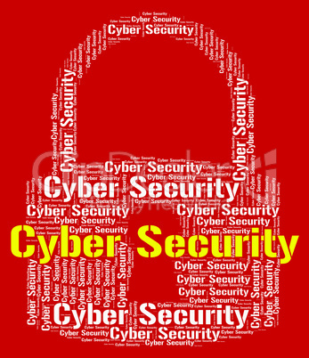 Cyber Security Indicates World Wide Web And Protect