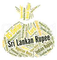 Sri Lankan Rupee Indicates Forex Trading And Coin