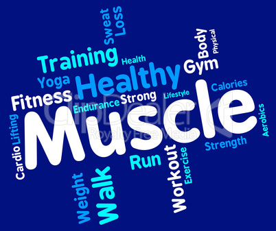 Muscle Words Represents Weight Lifting And Dumbbell