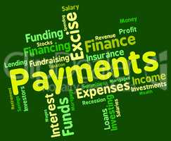 Payments Word Indicates Bill Instalment And Paying