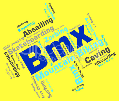 Bmx Bike Words Indicates Text Riding And Biking