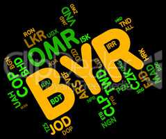 Byr Currency Indicates Forex Trading And Belarusian