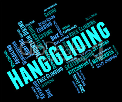 Hang Gliding Represents Hanggliders Glide And Glider