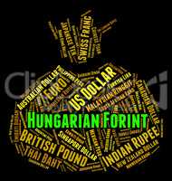 Hungarian Forint Shows Foreign Exchange And Currencies