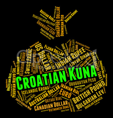 Croatian Kuna Represents Foreign Exchange And Banknote