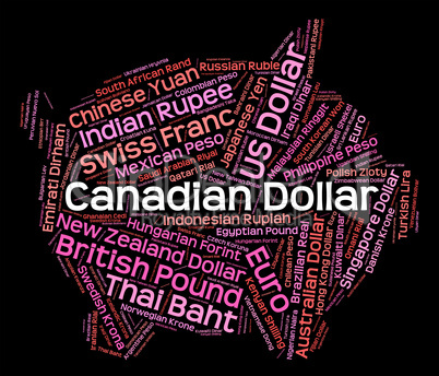 Canadian Dollar Represents Currency Exchange And Currencies