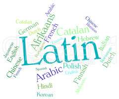 Latin Language Shows Dialect Word And International