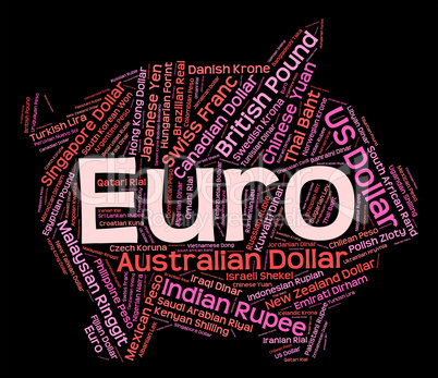 Euro Currency Represents Exchange Rate And Banknote