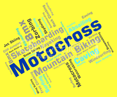 Motocross Words Indicates Motor Extreme And Motorbikes