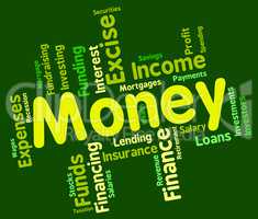 Money Word Represents Savings Words And Text