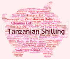 Tanzanian Shilling Indicates Foreign Currency And Coinage