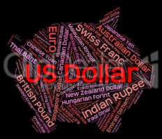 Us Dollar Shows Exchange Rate And Banknote