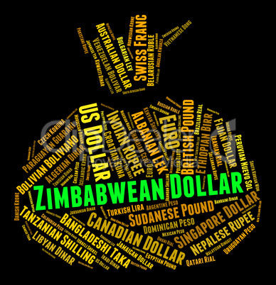 Zimbabwean Dollar Shows Worldwide Trading And Banknotes