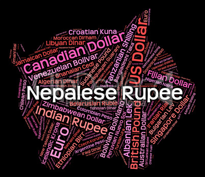 Nepalese Rupee Indicates Foreign Currency And Coinage