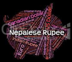 Nepalese Rupee Indicates Foreign Currency And Coinage