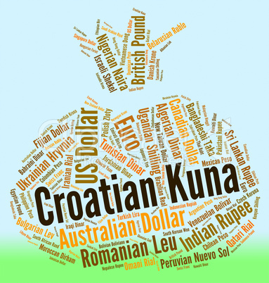 Croatian Kuna Shows Worldwide Trading And Currency