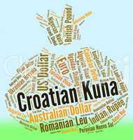 Croatian Kuna Shows Worldwide Trading And Currency
