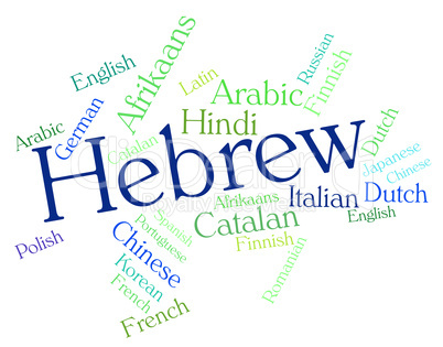 Hebrew Language Shows Vocabulary Speech And Translate