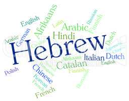 Hebrew Language Shows Vocabulary Speech And Translate