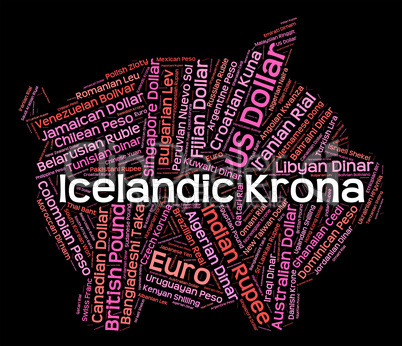 Icelandic Krona Shows Worldwide Trading And Exchange