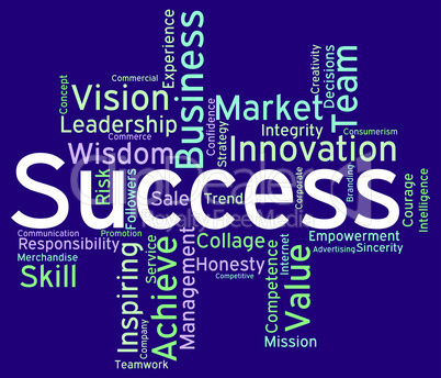 Success Words Represents Victor Succeed And Triumphant