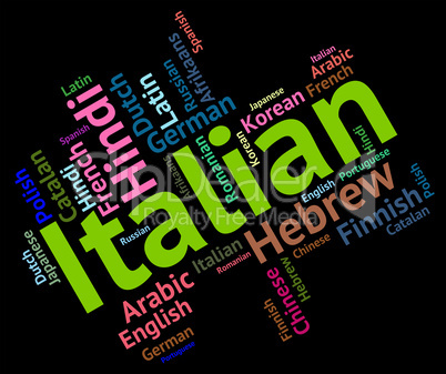 Italian Language Shows Foreign Translate And Vocabulary