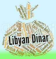 Libyan Dinar Represents Foreign Exchange And Broker