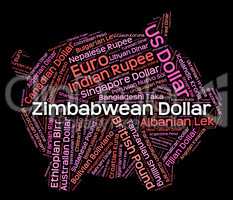Zimbabwean Dollar Shows Forex Trading And Coin