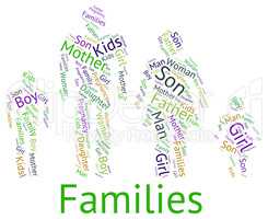 Families Word Represents Relations Family And Text