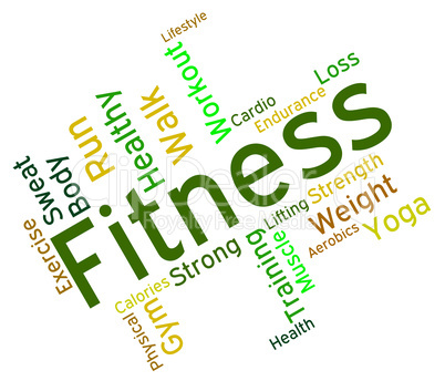 Fitness Words Means Physical Activity And Exercise