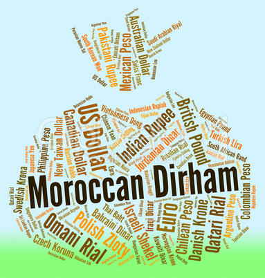 Moroccan Dirham Represents Morocco Dirhams And Banknote