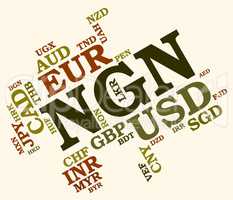 Ngn Currency Means Foreign Exchange And Banknote