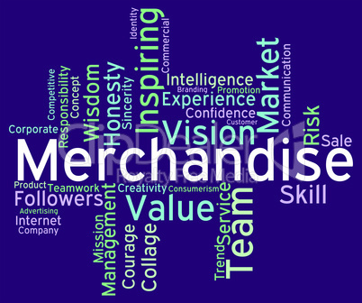 Merchantise Words Means Sale Stock And Goods