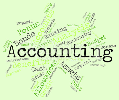 Accounting Words Indicates Balancing The Books And Accountant