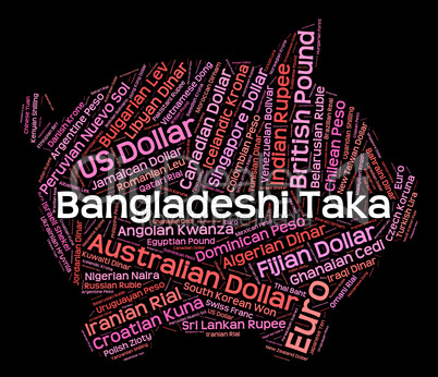 Bangladeshi Taka Represents Foreign Exchange And Broker