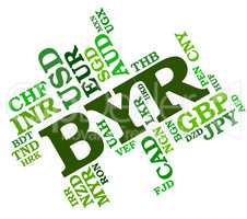 Byr Currency Represents Forex Trading And Belarusian