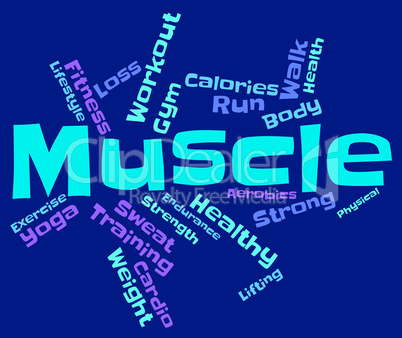 Muscle Words Represents Weight Lifting And Bodybuilding