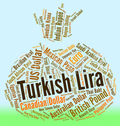 Turkish Lira Represents Turkey Liras And Currency