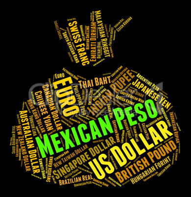Mexican Peso Means Currency Exchange And Forex