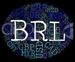 Brl Currency Represents Brazilian Reals And Currencies